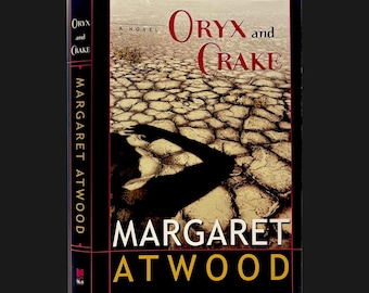 Oryx and Crake | Margaret Atwood | Signed First Edition | Dystopian Literary Gift