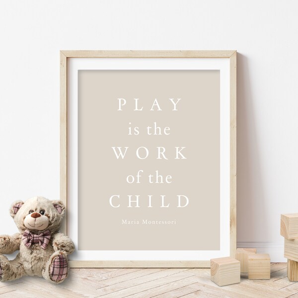 Play is the Work of the Child - Etsy