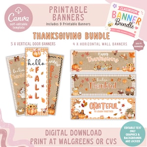 Puede incluir: Un paquete digital de pancartas de Acción de Gracias con 9 diseños imprimibles, incluyendo 5 pancartas verticales para puertas y 4 horizontales para paredes. Los gráficos muestran calabazas, hojas de otoño, girasoles y textos como hello FALL, Happy Thanksgiving y GRATEFUL TO LEARN TOGETHER. Es una plantilla de Canva editable.