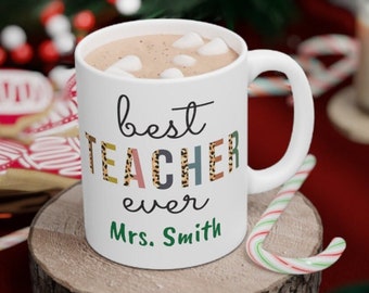Teacher Appreciation Gift Custom Name Mug Personalized Coffee Cup Appreciation Gift for Teacher Mug Birthday Gift Teacher Christmas Present