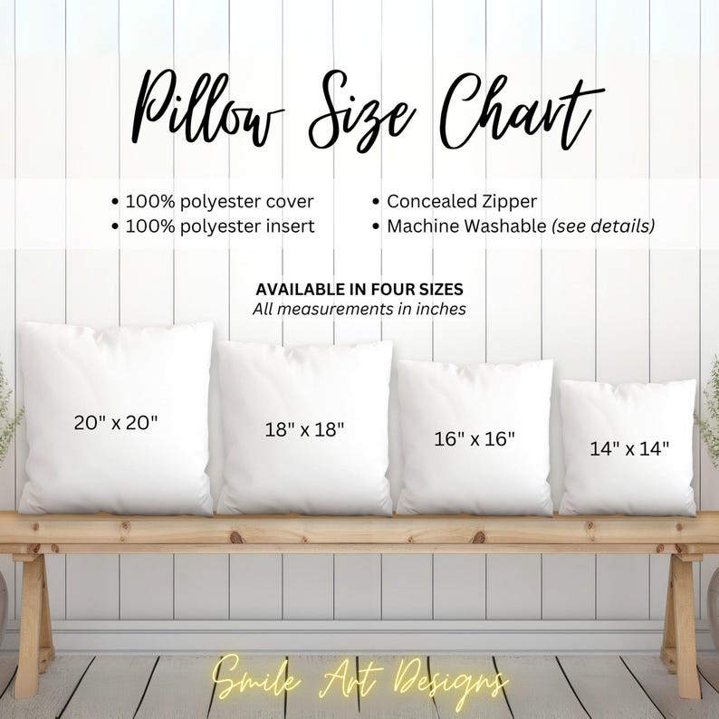 May include: A size chart for pillow covers, showing four different sizes: 20 inches by 20 inches, 18 inches by 18 inches, 16 inches by 16 inches, and 14 inches by 14 inches. The chart also lists the pillow cover material: 100% polyester cover and 100% polyester insert. The chart also lists the zipper type: concealed zipper and the washing instructions: machine washable.