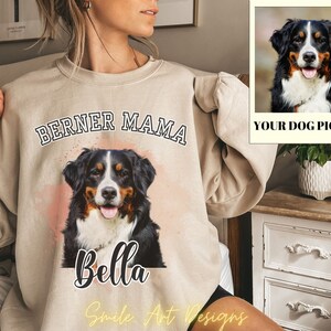 Personalized Bernese Mom Photo Sweatshirt Custom Picture Berners Mom Crewneck Bernie Lovers Gift For Bernese Mom Birthday Gift Mother's Day.