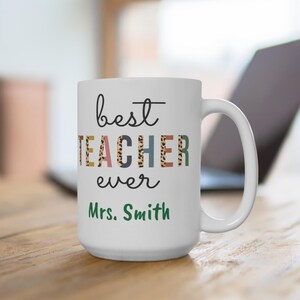Personalized Teacher Gift Custom Name Teacher Mug Appreciation Gift for Teacher Birthday Present from Student Best Teacher Christmas Gift