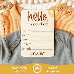 Geburtsankündigung Zeichen SVG-Datei, ich bin neu hier Baby Zeichen SVG, Baby Zeichen svg, Geburtsanzeige SVG, Lasergravurdatei, kostenlose kommerzielle Nutzung