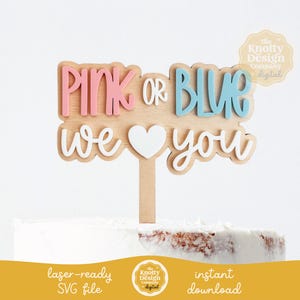 Sexe révèlent pour gâteau SVG, fichier laser pour gâteau rose ou bleu, fichier laser pour gâteau, fichier laser SVG de gâteau pour bébé, usage Commercial
