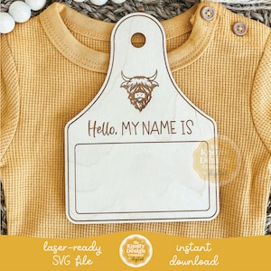 Cattle Tag Geburtsankündigung Zeichen SVG, Highland Kuh Baby Namen Zeichen SVG, Name offenbaren Zeichen Laser-Datei, Baby Zeichen SVG, freie kommerzielle Nutzung
