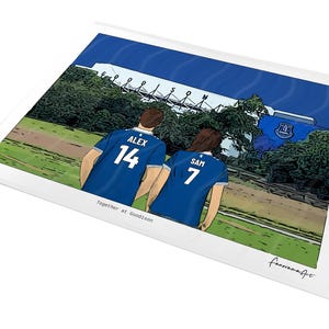 Personalised Everton Goodison Park A4 unframed print showing Alex and Sam in blue shirts with custom names, numbers and the message Together at Goodison.