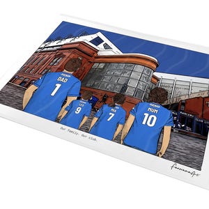 May include: A digital illustration print featuring four individuals wearing blue soccer jerseys with the names DAD, LEO, MIA, and MUM and numbers 1, 9, 7, and 10 on the back. They stand before a large stadium. The text reads Our family. Our club.