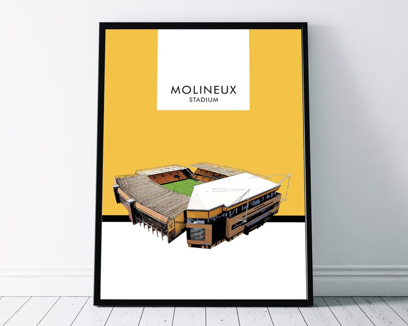 May include: A yellow and white poster with a black frame featuring a black and white illustration of Molineux Stadium, a football stadium in Wolverhampton, England. The text "MOLINEUX STADIUM" is printed in black at the top of the poster.