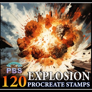 Könnte beinhalten: Eine digitale Illustration einer großen orangefarbenen und gelben Explosion mit Rauch und Trümmern. Das Bild ist von einem schwarzen Rahmen umgeben, auf dem ein weißer Text mit der Aufschrift "PBS 120 EXPLOSION PROCREATE STAMPS" zu sehen ist.