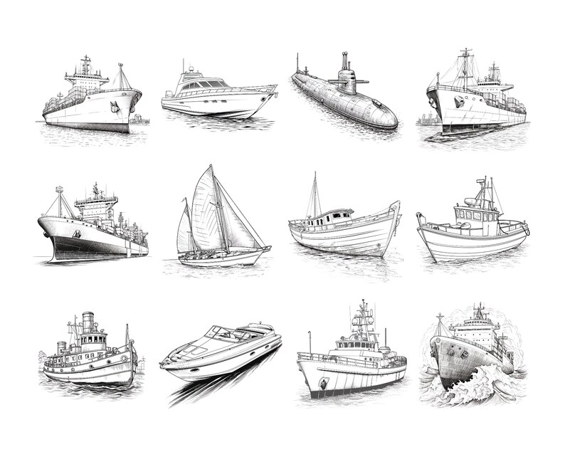 May include: A black and white line drawing of 12 different types of ships and boats. The ships include a cargo ship, a yacht, a submarine, a fishing boat, a sailboat, and a tugboat.