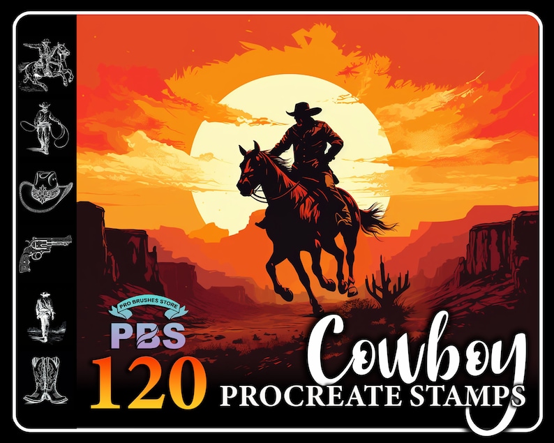 May include: A digital illustration of a cowboy riding a horse in a desert landscape with a sunset in the background. The image includes the text "Cowboy 120 Procreate Stamps" and a logo for "Pro Brushes Store".