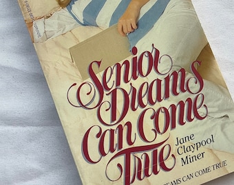 Wildfire Romance #66 - Senior Dreams Can Come True