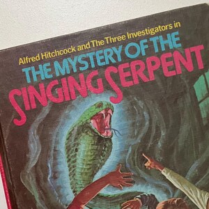 Alfred Hitchcock & The Three Investigators #17 - The Mystery of the Singing Serpent (Hardcover) ***2nd Printing***