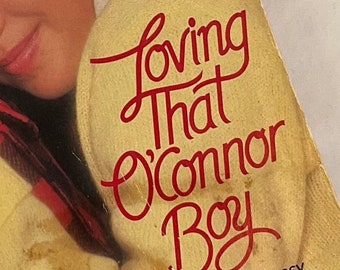 Wildfire Romance #67 - Loving that O'Connor Boy