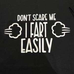 Fart Funny SVG -  files Cricut, Silhouette Don&#39;t scare me I fart easily