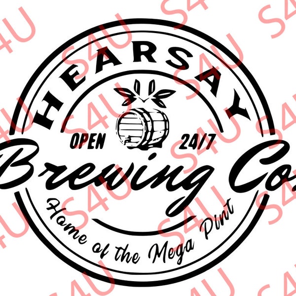 Hearsay Brewing T-shirt  svg Cricut Silhouette - inspirational quote