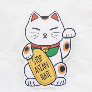 Stop Asian Hate Sticker, Water resistant, weatherproof sticker, 100% Donated to Stop AAPI Hate