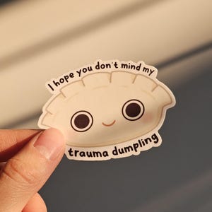 Sticker trauma, sticker boulette kawaii, sticker rigolo mignon