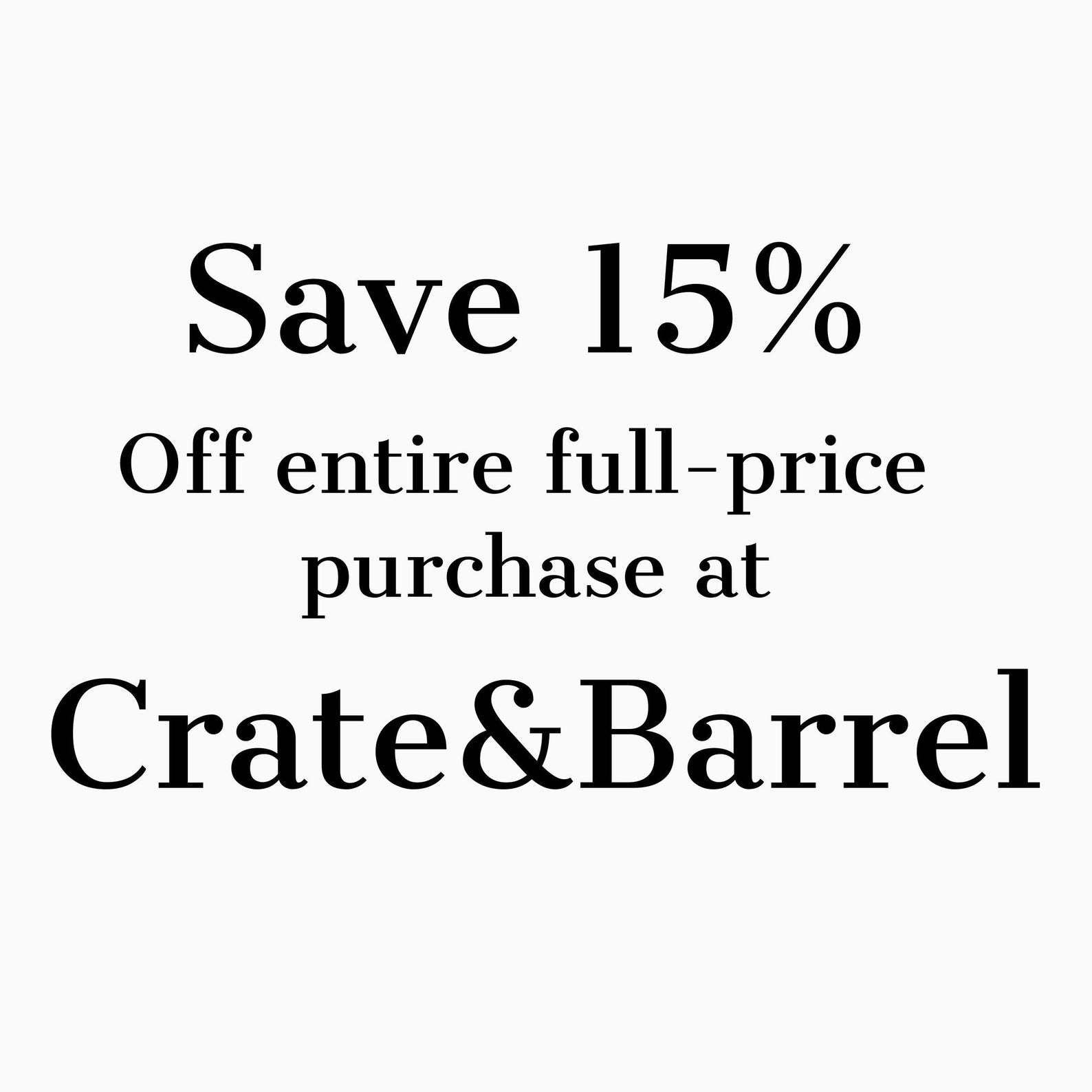 Crate and Barrel 15 off INSTANT Coupon for Entire Regularly Etsy