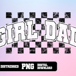 Retro Girl Dad png ontwerp voor sublimatie of DTF, Checkered Girl Dad png ontwerp, Varsity retro sublimatie ontwerp, Commercieel gratis png