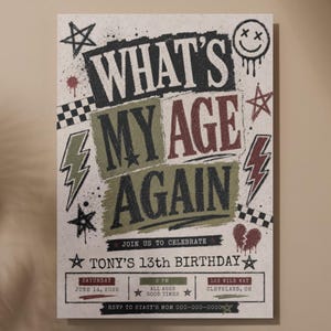 Op de afbeelding: Een rechthoekige verjaardagsuitnodigingskaart met de tekst WHAT'S MY AGE AGAIN en TONY'S 13TH BIRTHDAY. Het ontwerp bevat punk-geïnspireerde afbeeldingen zoals bliksemschichten, sterren, een smiley en ruitpatronen in zwart, rood en olijfgroen.