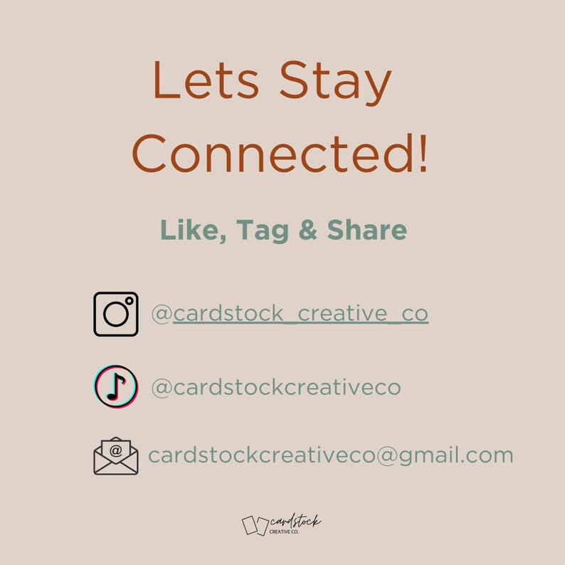 Stay connected banner for Cardstock Creative Co., featuring Instagram and TikTok handles and email contact. Encourages engagement and sharing for holiday gift tag and sticker products.