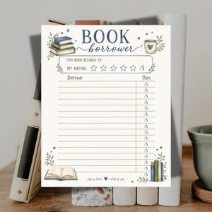 May include: A white paper book borrower log sheet featuring blue text that reads BOOK borrower, a stack of books, a coffee mug, and an open book illustration. The form includes fields for owner name, a five-star rating, and a list for borrower names.