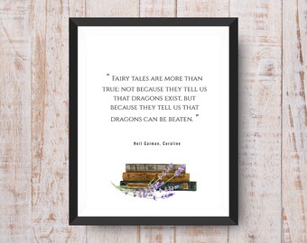 Neil Gaiman Quote 8 x 10 print unframed Book Lovers Small Gift Book Nook Print