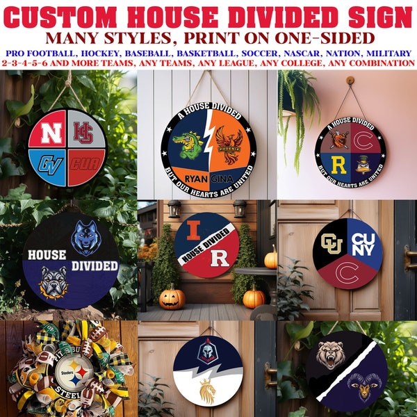 Make your Own Custom House Divided Sign For any Team, Schools Sports Sign, Pro Leagues Round Sign, Custom Team House Divided Signs