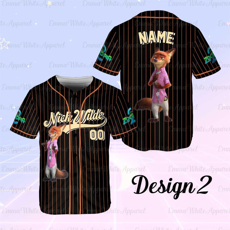 May include: Black baseball jersey with orange pinstripes, featuring a cartoon fox character in a pink shirt. The front says "Nick Wilde" and "00". The back has the word "NAME" and the same character. The design is labeled "Design 2".