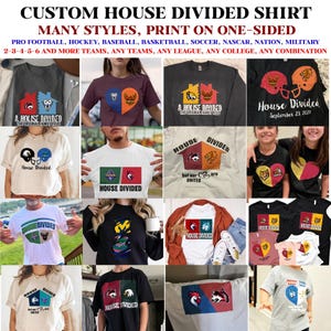 Puede incluir: Una colección de camisetas con un diseño de casa dividida con varios logotipos y colores de equipo. Las camisetas están disponibles en una variedad de estilos y colores, incluyendo negro, blanco, gris y rojo. El texto en las camisetas dice "House Divided" y "A House Divided, The Original Family Feud".