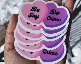Be Gay Do Crime Sticker Vinyl Laptop, Water Bottle, Planner Journal ...