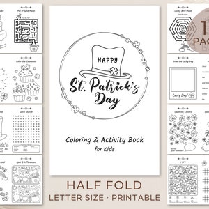 May include: Black and white printable coloring and activity book for kids featuring St. Patrick's Day themed illustrations. The book includes 16 pages of activities such as dot-to-dot, word searches, mazes, and coloring pages.