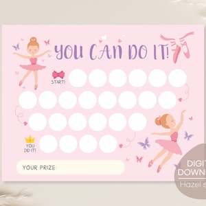 May include: A pink printable chart with a ballerina illustration and the text "You Can Do It!"  The chart has 30 circles for tracking progress and includes the text "Start!" and "You Did It!"