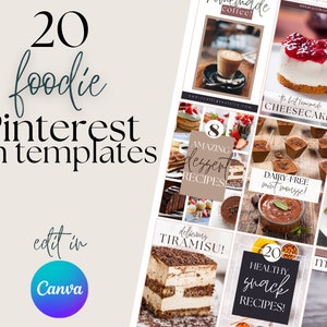Foodie Pinterest Templates for Canva | Customizable Canva Templates | Pinterest Pin Templates | Grow Your Pinterest | Canva Pin Templates