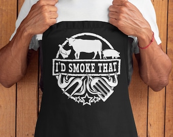 I'd Smoke That