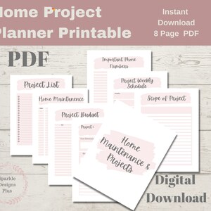 May include: A printable home project planner in PDF format. The planner includes pages for a project list, budget, weekly schedule, and more. The design features a soft pink color scheme with handwritten-style text.