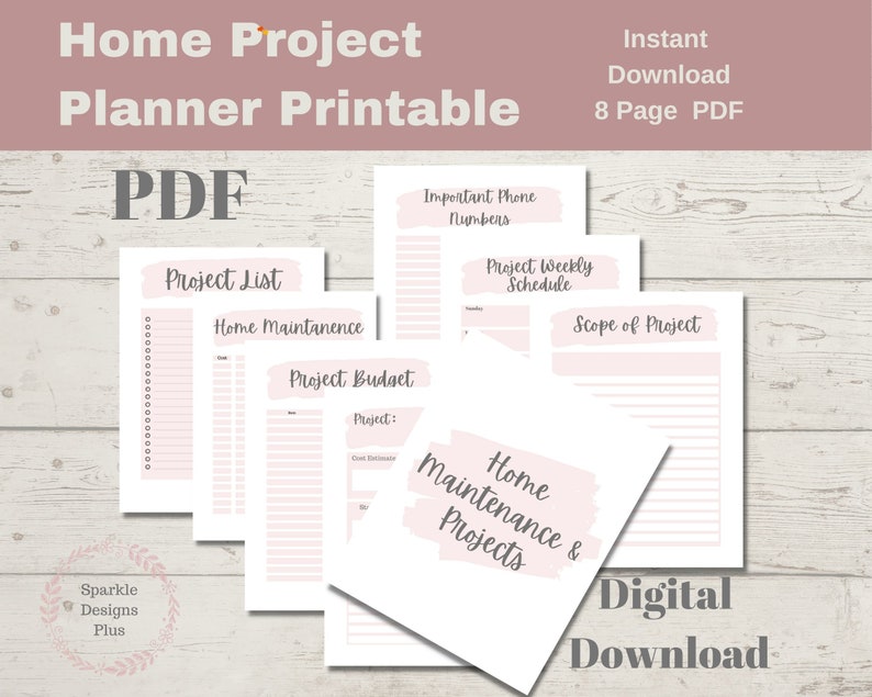 May include: A printable home project planner in PDF format. The planner includes pages for a project list, budget, weekly schedule, and more. The design features a soft pink color scheme with handwritten-style text.