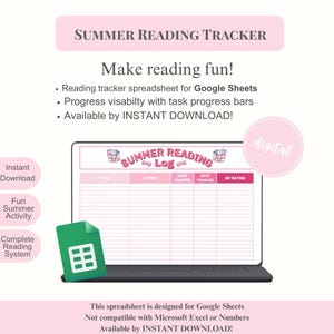 May include: A digital summer reading tracker spreadsheet for Google Sheets. The pink and white design includes fields for title, author, start and finish dates, and rating. The image also includes the text "Make reading fun!" and "Instant Download."