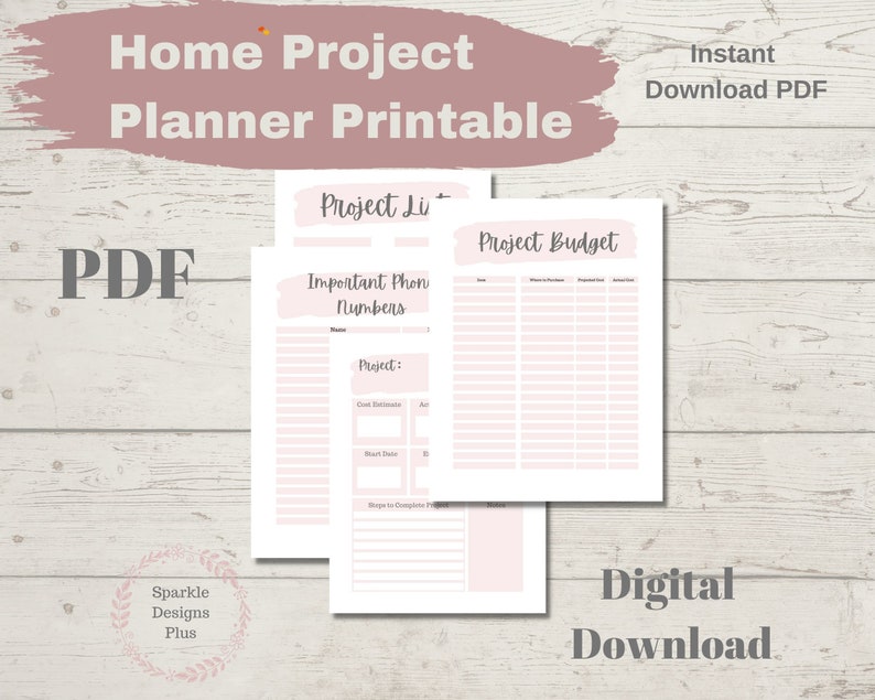 May include: A printable home project planner with a pink and white design. The planner includes sections for project lists, important phone numbers, and project budgets. The words "Home Project Planner Printable", "Instant Download PDF", and "Digital Download" are visible.