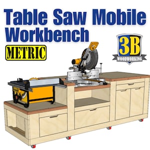 Table Saw Workbench, Miter Saw Workbench, Mobile Workbench - Digital Download / Metric Build Plans / Metric Woodworking Plans