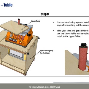 May include: Step 3 of building a drill press table. A power sander is used to smooth out the edges of the table. The table is made of wood and has a space-saving flip top tool cart. The text "Space Saving Flip Top Tool Cart" is visible in the image.