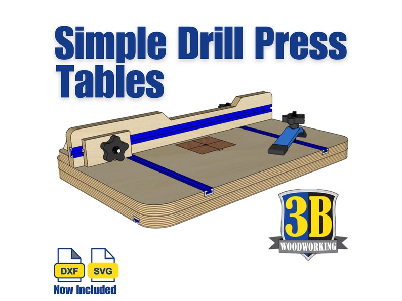 May include: A 3D rendering of a simple drill press table with blue and black accents. The table is made of wood and has a rectangular shape. The table is designed for use with a drill press. The image includes the text "Simple Drill Press Tables" and "3B Woodworking".