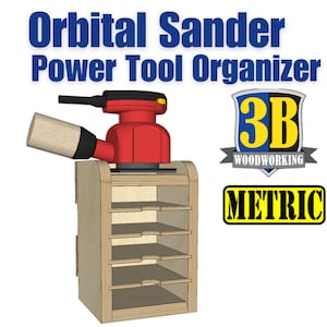 Orbital Sander Organizer Plans: Power Tool & Sandpaper Storage (Metric Build Plans)