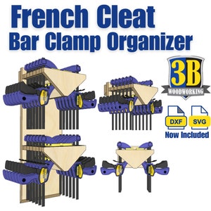 French Cleat Bar Clamp Storage - Build Plans | Clamp Organizer, Woodworking Plans