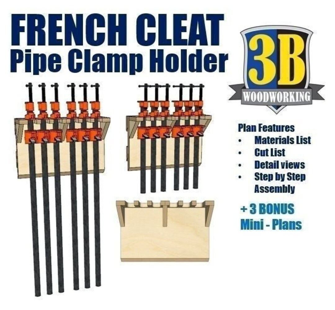 French Cleat Pipe Clamp Holder Build Plans Tool Storage Etsy