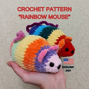 Rainbow mouse crochet pattern - Amigurumi tutorial PDF in English mouse plush soft toy cute crochet woodland animal gift with no reason