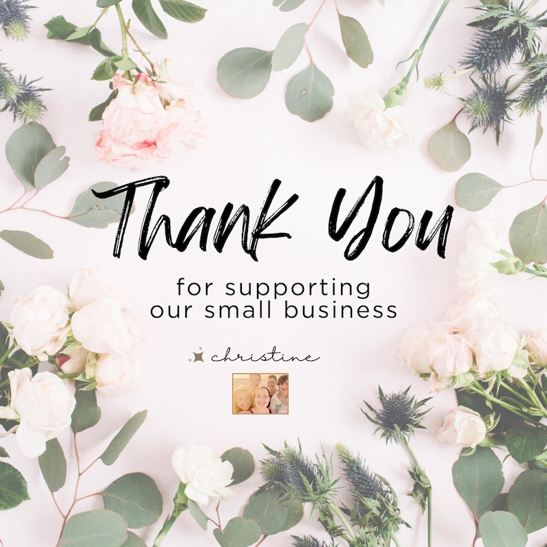 K&ouml;nnte beinhalten: Eine Dankeskarte zur Unterst&uuml;tzung unseres Kleinunternehmens mit einem Blumenrand aus blassrosa Rosen und gr&uuml;nen Eukalyptusbl&auml;ttern. Der Text lautet Thank You for supporting our small business, gefolgt von dem Namen christine und einem Foto.