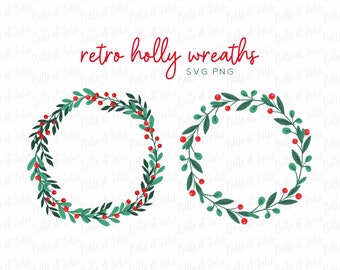 Holly Christmas Wreath SVG, Holiday Clipart, Greenery Frame, Christmas Wreath, Wreath Vector, Christmas Ephemera, Holiday Digital Download